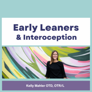 On-Demand Course: Interoception & Early Learners: Establishing Body Listening from an Early Age