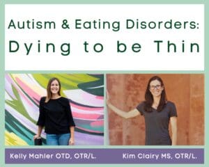 On-Demand Course: Autism and Eating Disorders: Dying to be Thin