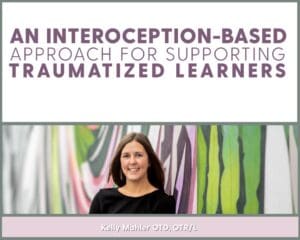 On-Demand Course: An Interoception-Based Approach for Supporting Traumatized Learners
