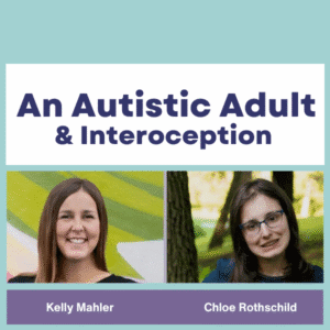 On-Demand Course: Interoception Through the Lens of an Autistic Adult