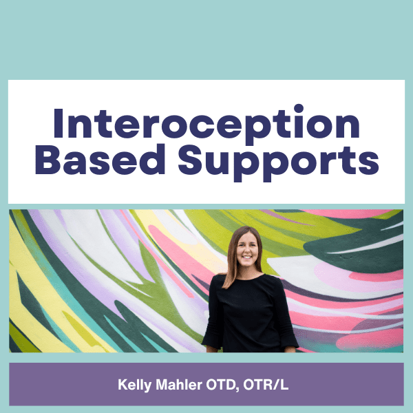 On-Demand Course: Best Practices for Implementing Interoception-Based Supports