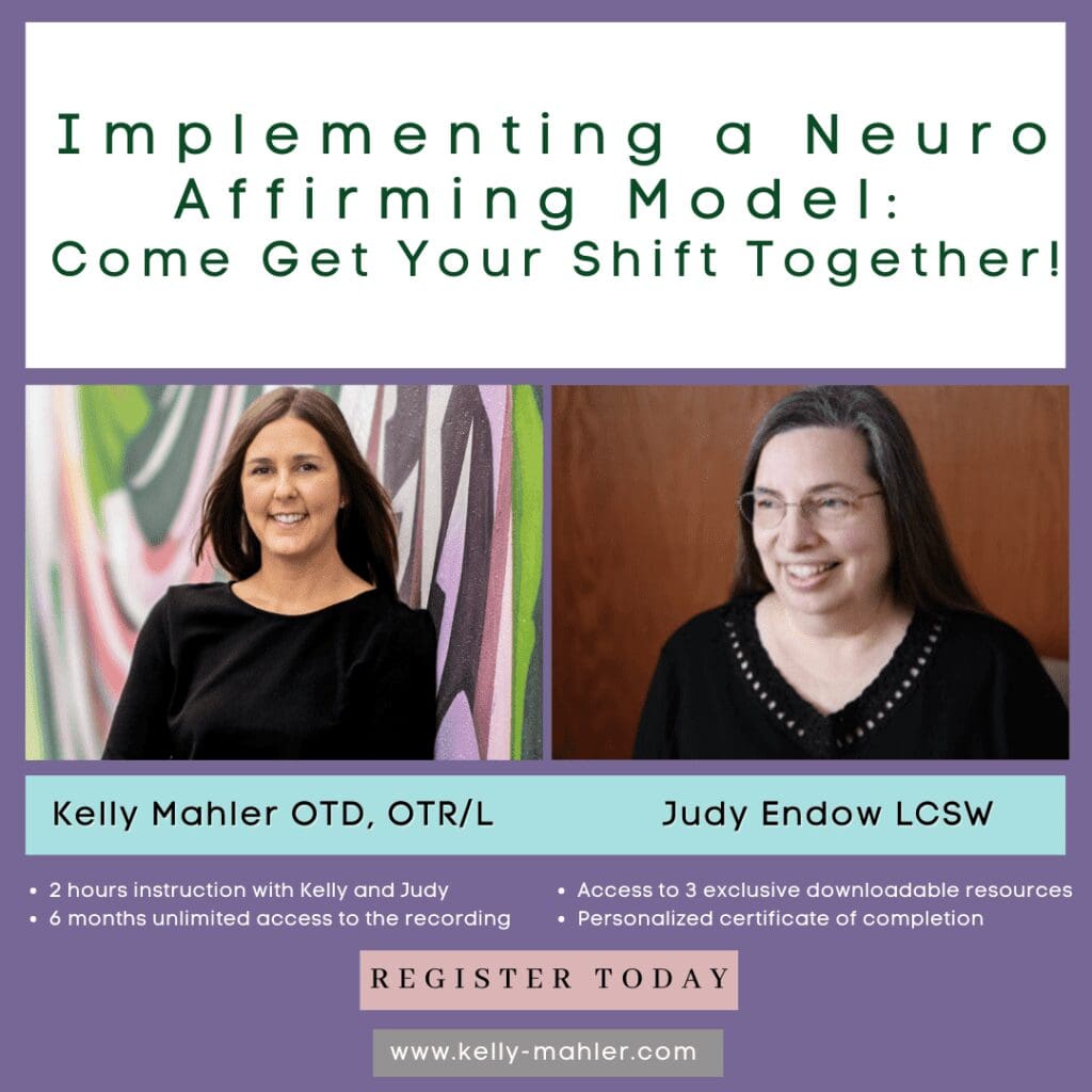 Implementing a Neuro Affirming Model: Come Get Your Shift Together!