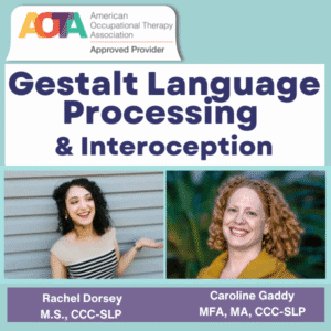 On-Demand Course: Supporting Communication of Interoception in Gestalt Language Processors