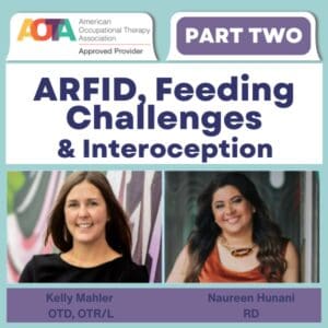 ARFID, Feeding Challenges & Interoception