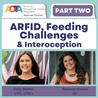 ARFID, Feeding Challenges & Interoception