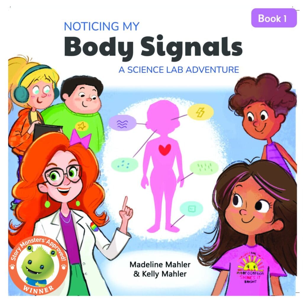 Noticing My Body Signals: A Science Lab Adventure (Book #1)