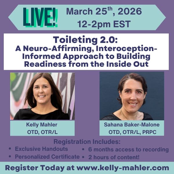 Live Online Course: Toileting 2.0: A Neuro-Affirming, Interoception-Informed Approach to Building Readiness from the Inside Out
