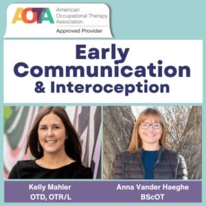 On-Demand: Interoception & Early Communication: Supporting Preschoolers, Non-Speaking Children & Beyond
