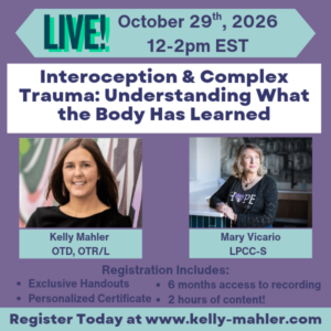 Live Course: Interoception & Complex Trauma: Understanding What the Body Has Learned